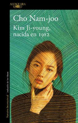 Kim Ji-young, nacida en 1982 / Kim Jiyoung, Born 1982 book