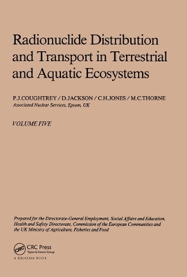 Radionuclide Distribution and Transport in Terrestrial and Aquatic Ecosystems book