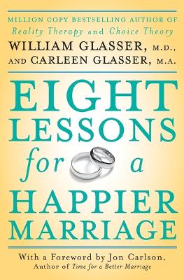 Eight Lessons for a Happier Marriage book