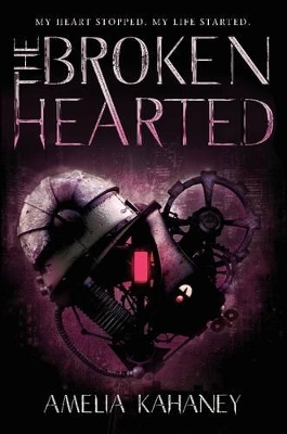 The Brokenhearted by Amelia Kahaney
