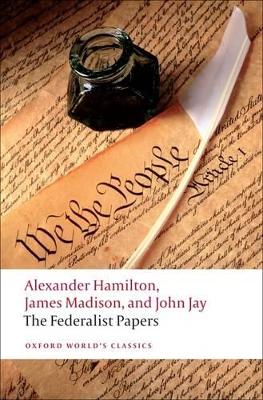 The Federalist Papers by Alexander Hamilton