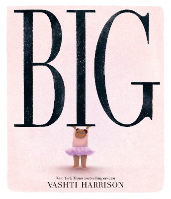 Big by Vashti Harrison