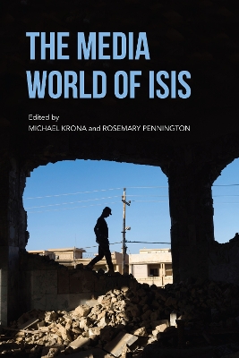 The Media World of ISIS book