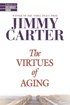 Virtues Of Aging book