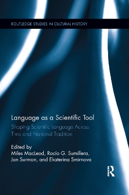 Language as a Scientific Tool: Shaping Scientific Language Across Time and National Traditions book