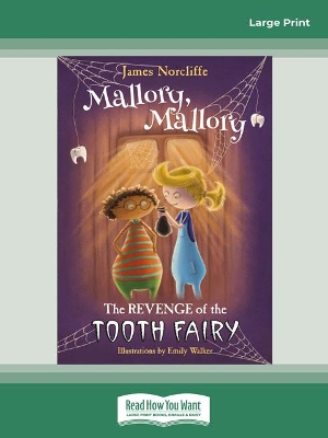 Mallory Mallory: Revenge of the Tooth Fairy book