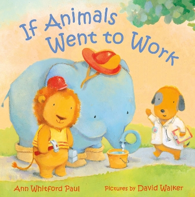 If Animals Went to Work book