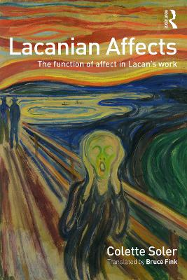 Lacanian Affects by Colette Soler