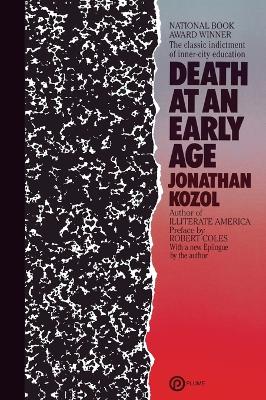 Death at an Early Age: The Classic Indictment of Inner-City Education (National Book Award Winner) book