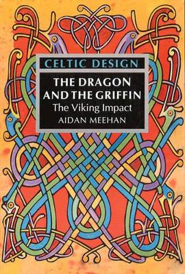 Celtic Design: Dragon & Griffin book