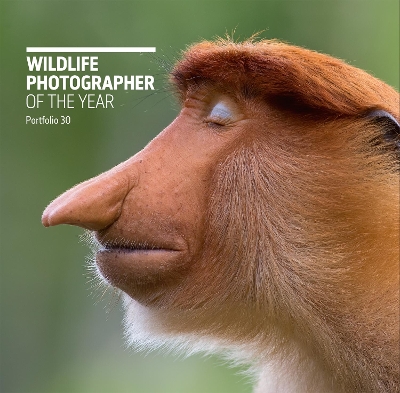 Wildlife Photographer of the Year: Portfolio 30, Volume 30 book