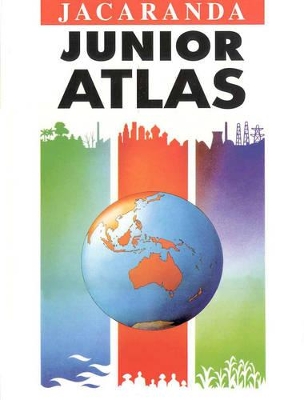 The Jacaranda Junior Atlas by Jacaranda