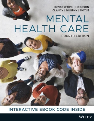 Mental Health Care: An Introduction for Health Professionals, 4th Edition book