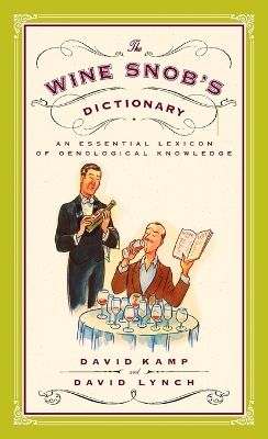 Wine Snob's Dictionary book