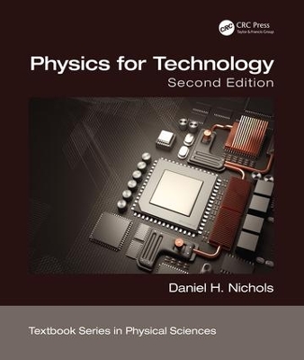 Physics for Technology, Second Edition by Daniel H. Nichols