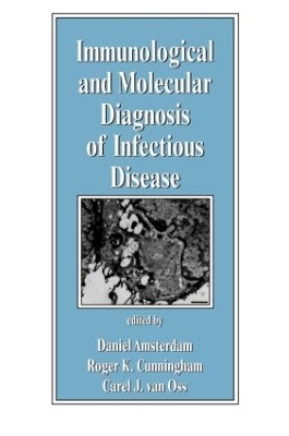 Immunological and Molecular Diagnosis of Infectious Disease book