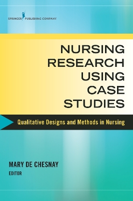 Nursing Research Using Case Studies book