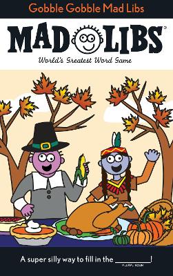 Gobble Gobble Mad Libs book