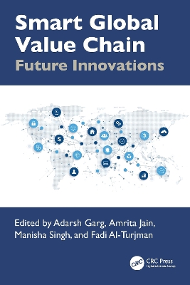 Smart Global Value Chain: Future Innovations book