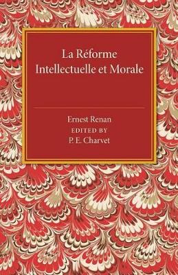 La reforme intellectuelle et morale book