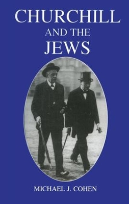 Churchill and the Jews, 1900-1948 book