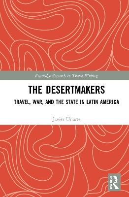 Travel, War, and the State in Latin America book
