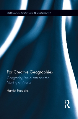 For Creative Geographies by Harriet Hawkins
