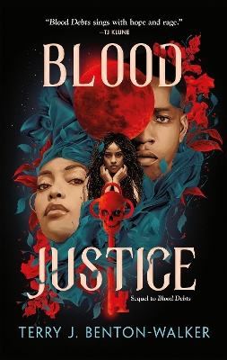 Blood Justice by Terry J Benton-Walker