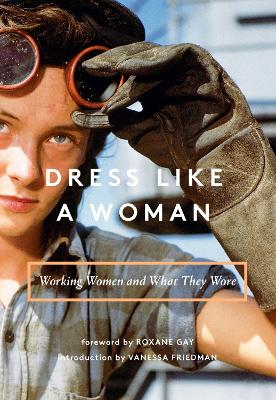 Dress Like a Woman book
