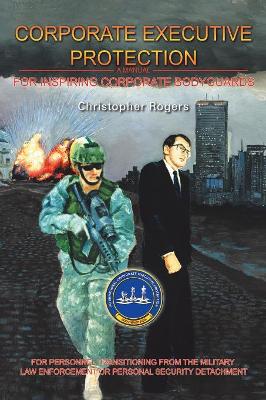 Corporate Executive Protection book