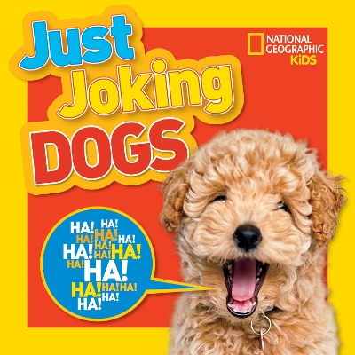 Just Joking Dogs by National Geographic Kids