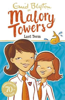 Malory Towers: Last Term book