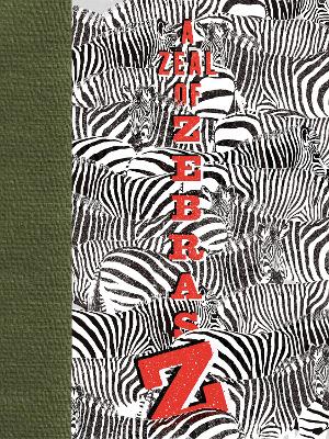 Zeal of Zebras book