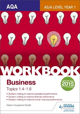 AQA A-level Business Workbook 2: Topics 1.4-1.6 book
