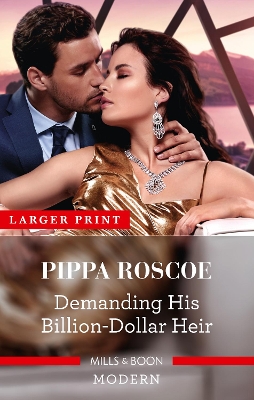 Demanding His Billion-Dollar Heir by Pippa Roscoe