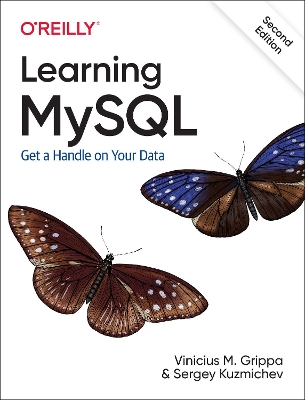 Learning MySQL: Get a Handle on Your Data book