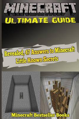 Minecraft Ultimate Guide by Minecraft
