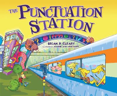 The Punctuation Station by Joanne Lew-Vriethoff