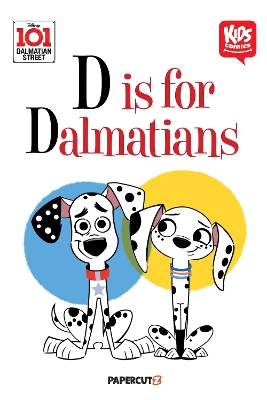 101 Dalmatians: D is for Dalmatian book