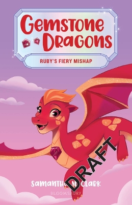 Gemstone Dragons 2: Ruby's Fiery Mishap book