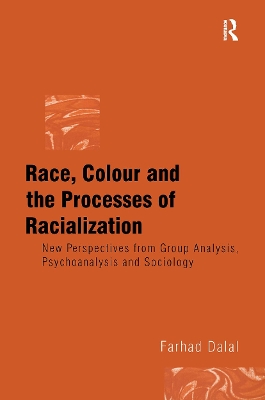 Race, Colour and the Processes of Racialization book
