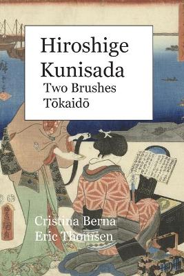 Hiroshige - Kunisada Two Brushes Tōkaidō book