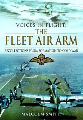 Voices in Flight: The Fleet Air Arm book