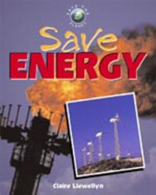 SAVE THE PLANET SAVE ENERGY book