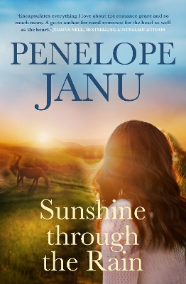 Sunshine through the Rain by Penelope Janu