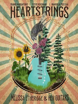 Heartstrings Melissa Etheridge and Her Guitars book