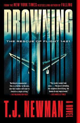 Drowning: The Rescue of Flight 1421 (a Novel) book
