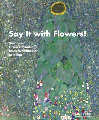 Say It with Flowers! book