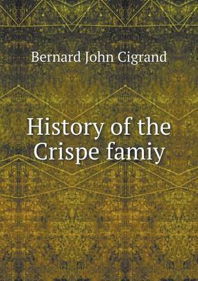 History of the Crispe Famiy book