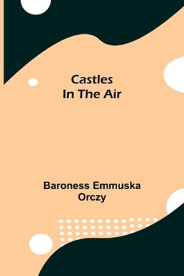 Castles In The Air book